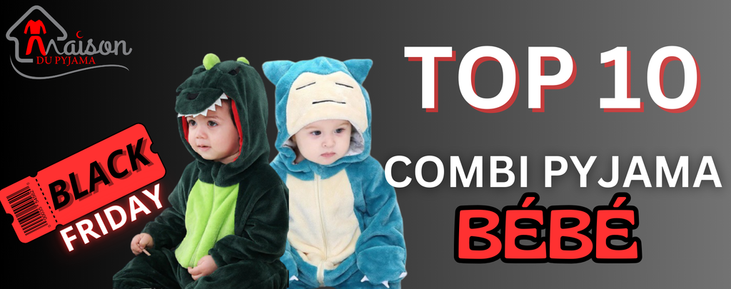 TOP 10 Combinaisons Pyjamas à offrir à votre Bébé