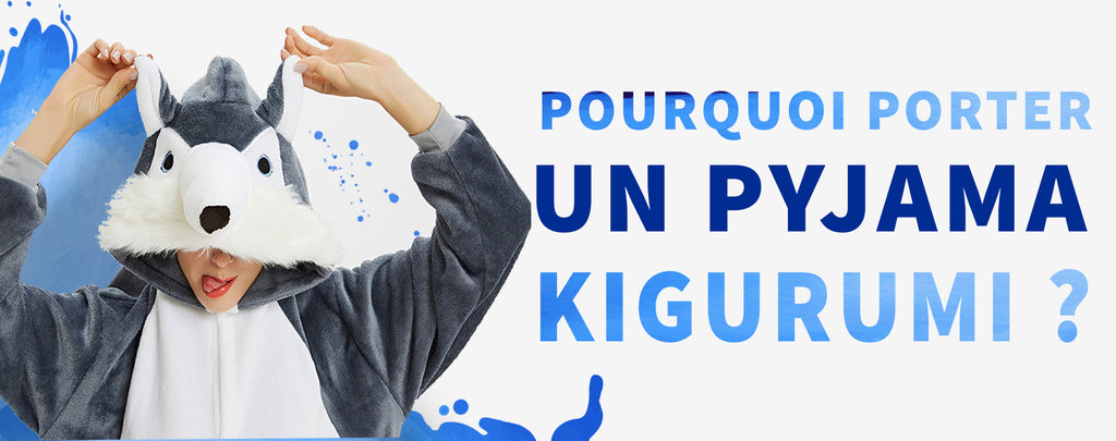 Pourquoi porter un Pyjama Kigurumi ?